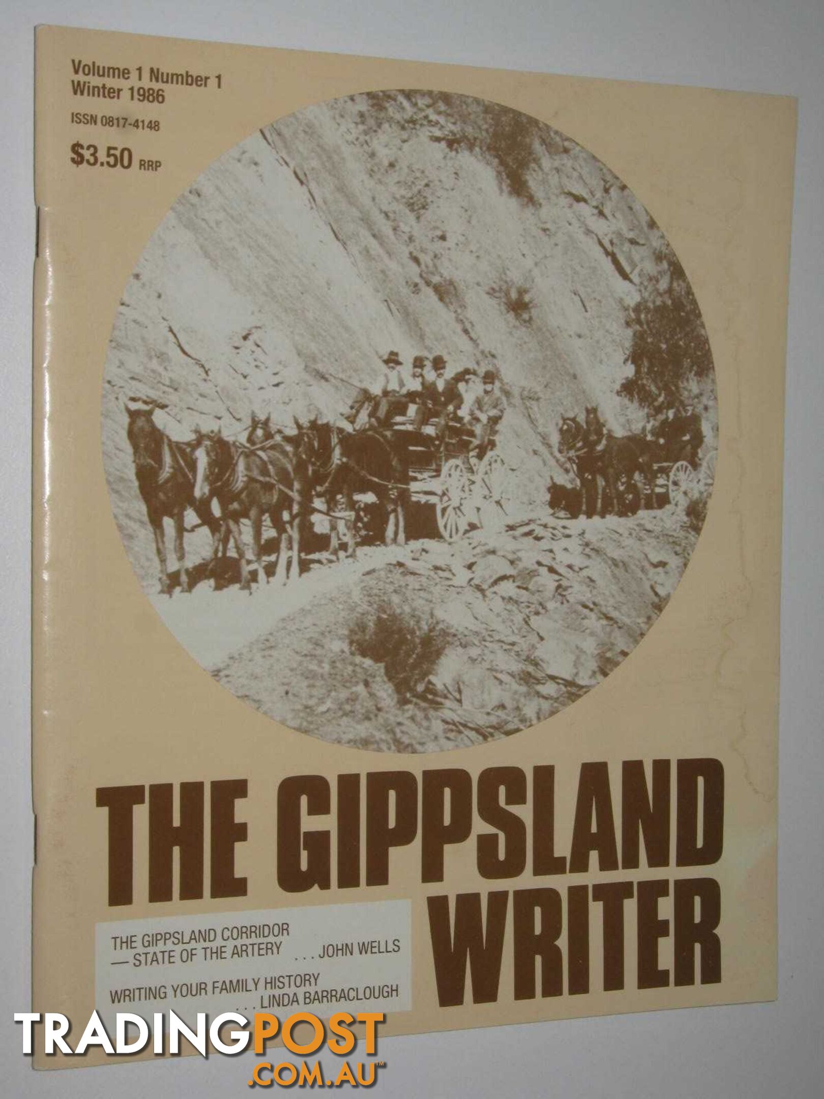 The Gippsland Writer Winter 1986 : Vol 1, No 1  - Willington Valerie - 1986