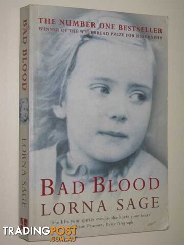 Bad Blood : A Memoir  - Sage Lorna - 2001