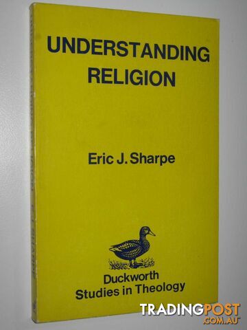 Understanding Religion  - Sharpe Eric J. - 1983
