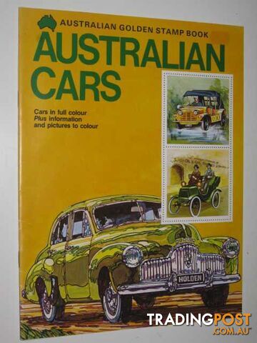 Golden Stamp Book of Australian Cars - Stronell Lynne - 1982