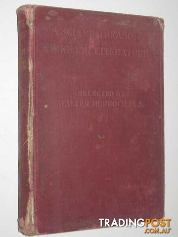 A School Treasure of English Literature : Part Two  - Murdoch Walter - 1912