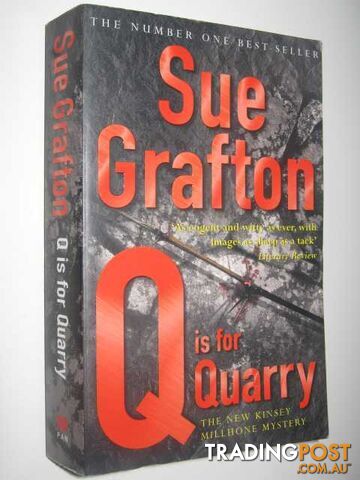 Q is for Quarry - Kinsey Millhone Mystery - Grafton Sue - 2003