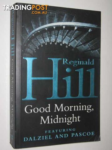 Good Morning, Midnight - Hill Reginald - 2004