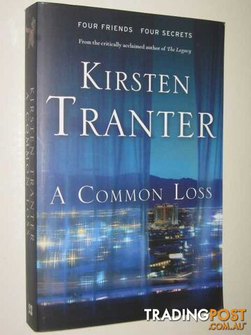 A Common Loss  - Tranter Kirsten - 2012
