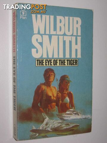The Eye of the Tiger - Smith Wilbur - 1976