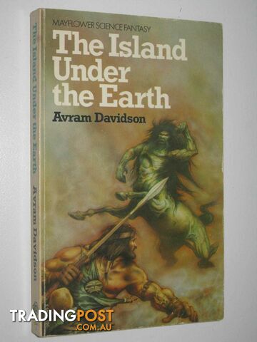 The Island Under the Earth  - Davidson Avram - 1975