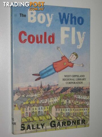 The Boy Who Could Fly  - Gardner Sally - 2001