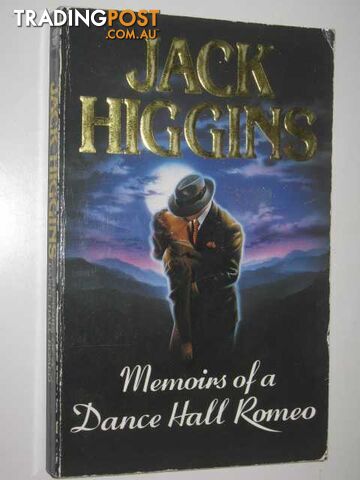Memoirs of a Dance Hall Romeo - Higgins Jack - 1990