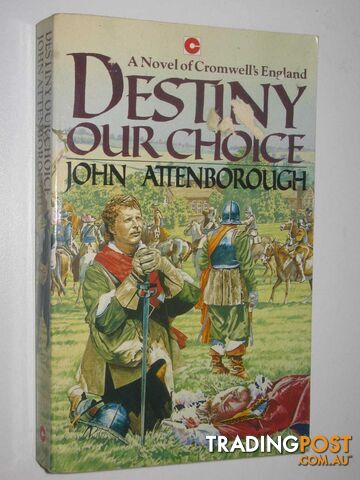 Destiny Our Choice - Attenborough John - 1988