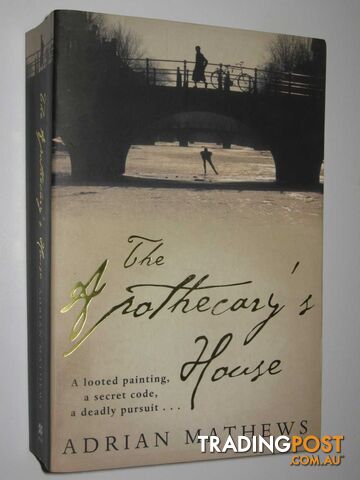 The Apotheary's House - Mathews Adrian - 2006