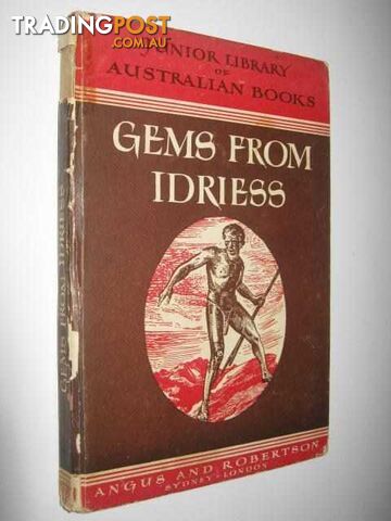 Gems from Idriess - Idriess Ion L. - 1949