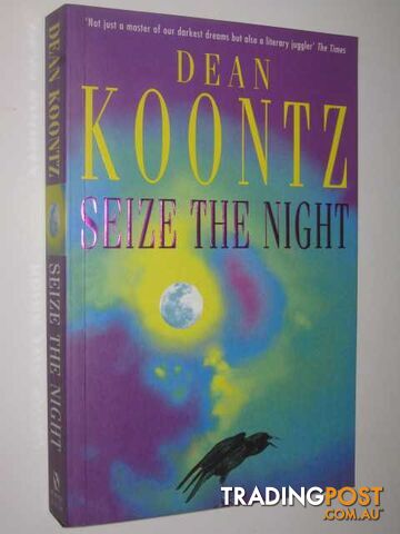 Seize The Night - Koontz Dean - 1998