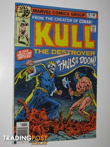 Kull the Destroyer No.29 : vs. Thulsa Doom!  - Author Not Stated - 1978