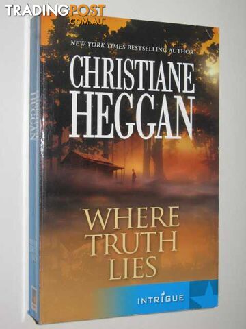 Where Truth Lies - Heggan Christiane - 2006
