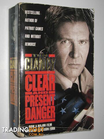 Clear And Present Danger - Jack Ryan Series #4  - Clancy Tom - 1993