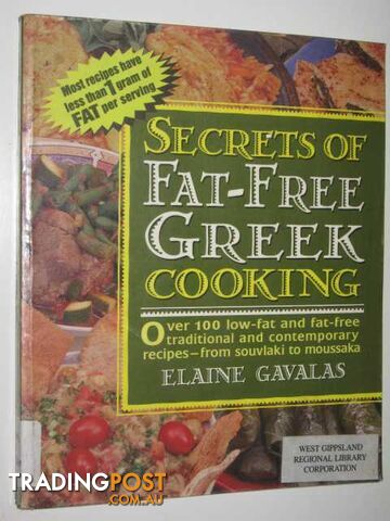 Secrets of Fat-free Greek Cooking  - Gavalas Elaine - 1998