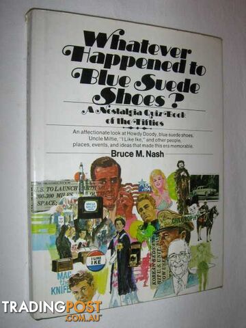 Whatever happened to Blue Suede Shoes - Nash Bruce M. - 1978