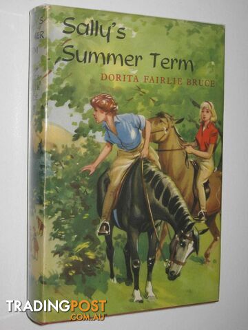 Sally's Summer Term  - Bruce Dorita Fairlie - 1961