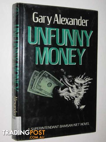 Unfunny Money - Alexander Gary - 1989