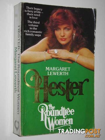 Hester - The Roundtree Women Series #3 - Lewerth Margaret - 1994