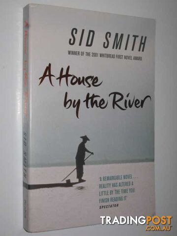 A House by the River  - Smith Sid - 2004