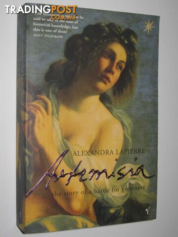 Artemisia : The Story of a Battle for Greatness - Lapierre Alexandra - 2001