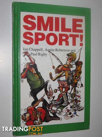 Smile Sport!  - Chappell Ian & Robertson, Austin & Rigby, Paul - 1983