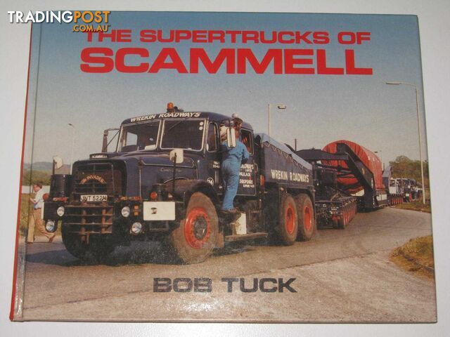 The Supertrucks of Scammell  - Tuck Bob - 1987