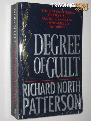 Degree of Guilt - Patterson Richard North - 1993