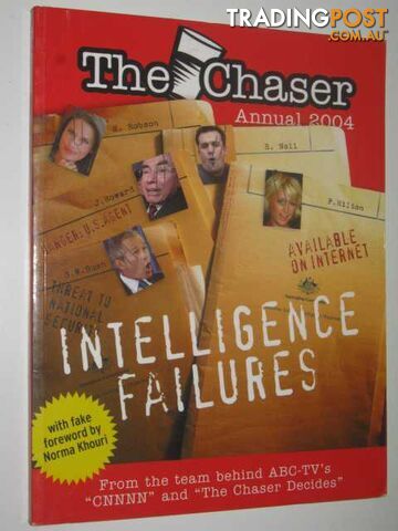The Chaser Annual 2004 : Intelligence Failures - Chaser Staff - 2004