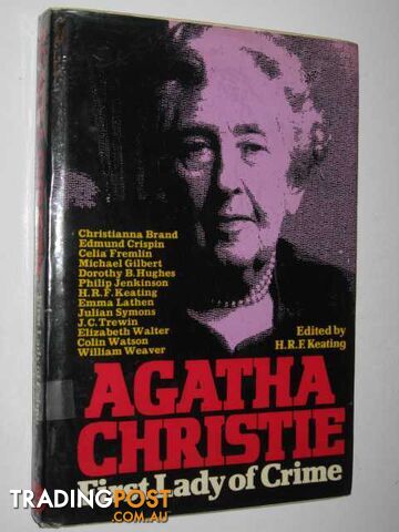 Agatha Christie : First Lady of Crime  - Keating H. R. E. - 1977