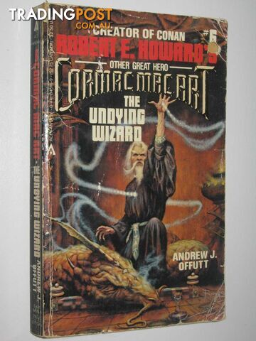 The Undying Wizard - Cormac Mac Art Series #6  - Offutt Andrew J. - 1984