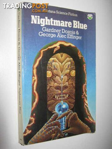 Nightmare Blue - Dozois Gardner & Effinger, George Alec - 1977