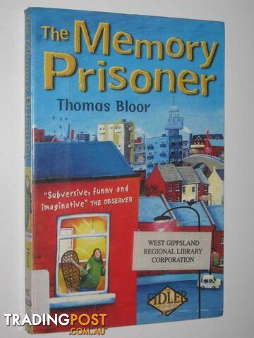 The Memory Prisoner  - Bloor Thomas - 2001