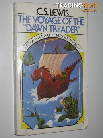 The Voyage of the Dawntreader - Chronicles of Narnia Series #5 - Lewis C. S. -...