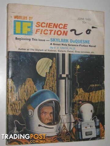 IF: Worlds of Science Fiction June 1965 : Vol. 15, No. 6 - Author Not Stated -...