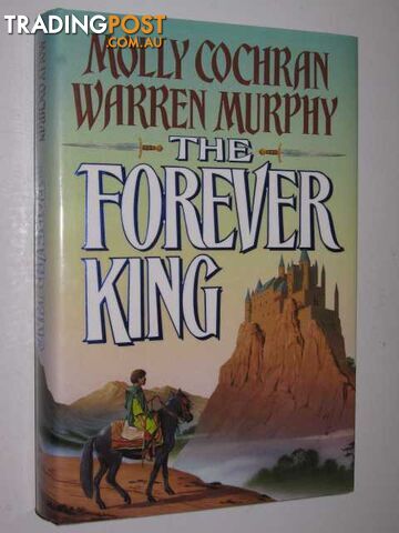 The Forever King - Cochran Molly & Murphy, Warren - 1992