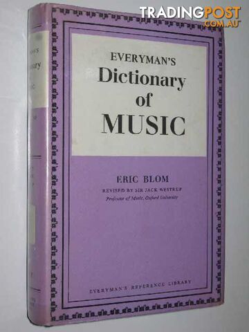 Everyman's Dictionary of Music  - Blom Eric - 1971