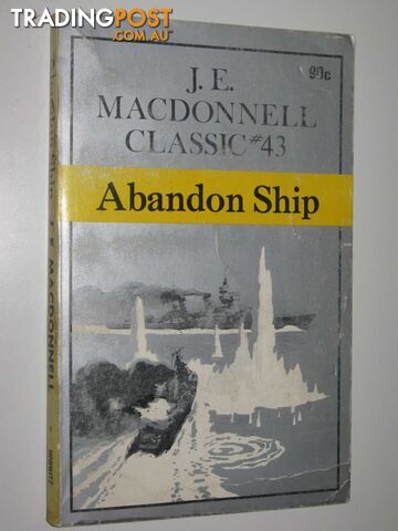 Abandon Ship - Classic Series #43 - Macdonnell J. E. - 1974