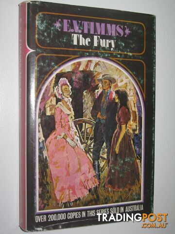 The Fury - Great South Land Series #7 - Timms E. V. - 1974