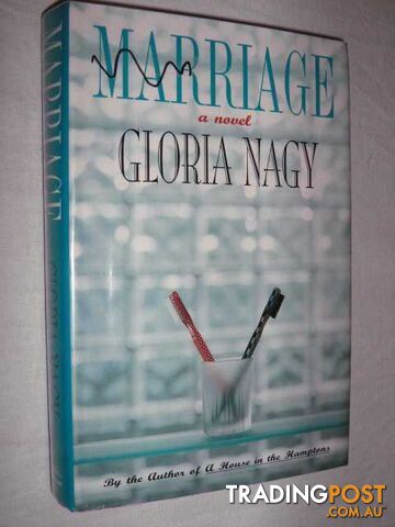 Marriage: A Novel - Nagy Gloria - 1995