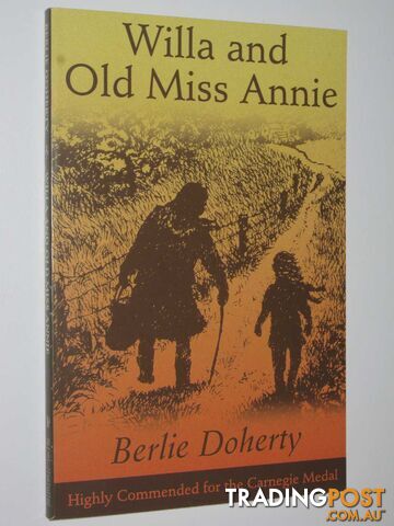 Willa and Old Miss Annie - Doherty Berlie - 2003