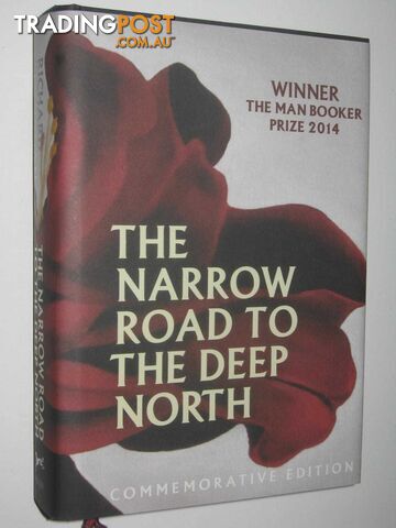 The Narrow Road to the Deep North  - Flanagan Richard - 2014