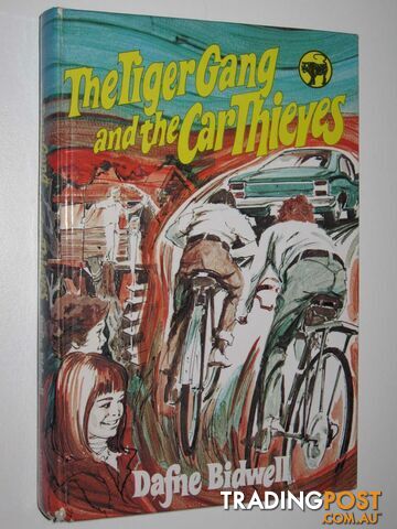 The Tiger Gang and the Car Thieves - Bidwell Dafne - 1978