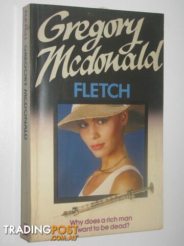 Fletch - Fletch Series #1 - Mcdonald Gregory - 1979