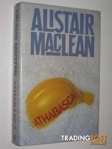 Athabasca - MacLean Alistair - 1980