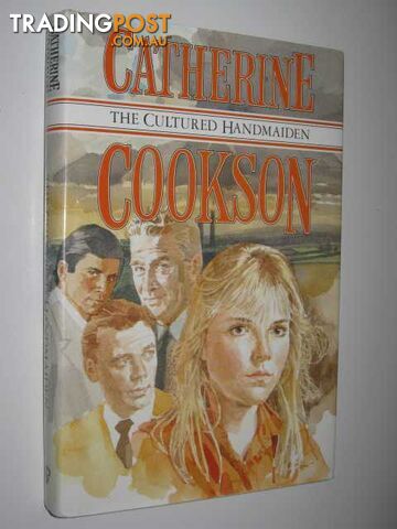 The Cultured Handmaiden - Cookson Catherine - 1988