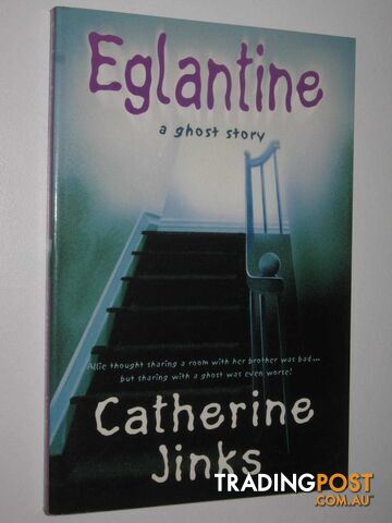 Eglantine - Allie's Ghost Hunters Series #1  - Jinks Catherine - 2002