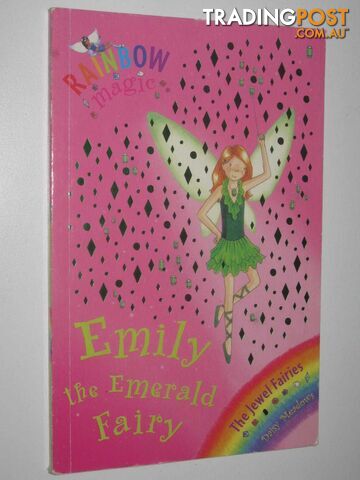Emily the Emerald Fairy - Rainbow Magic Series #24  - Meadows Daisy - 2005