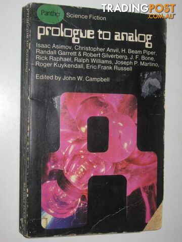 Prologue to Analog - Campbell John W. - 1967